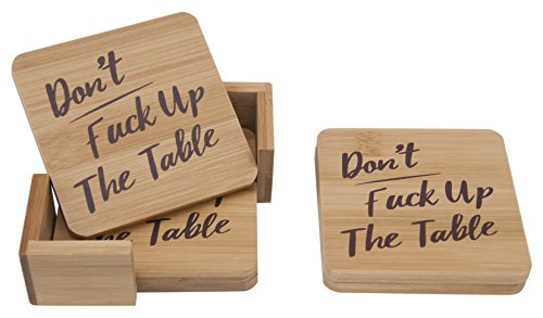 Dont Fuck Up The Table Wood Coasters