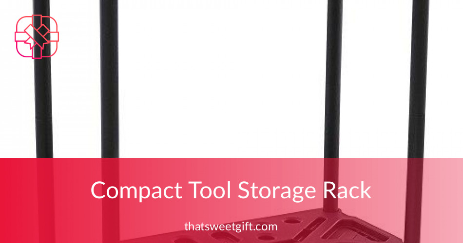 Compact Storage Rack For Short And Long Tools | ThatSweetGift.com