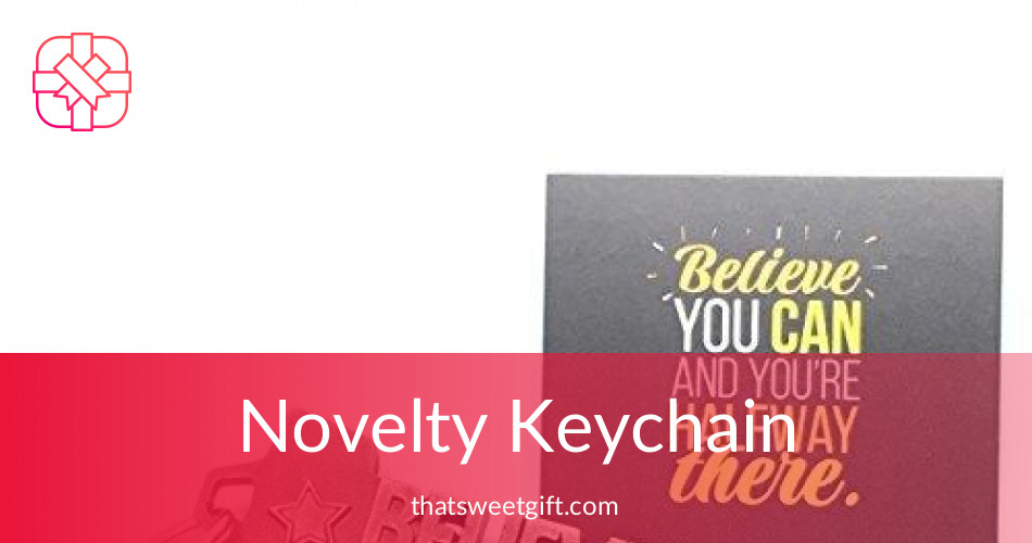 Novelty Keychain With Inspirational Quote Card