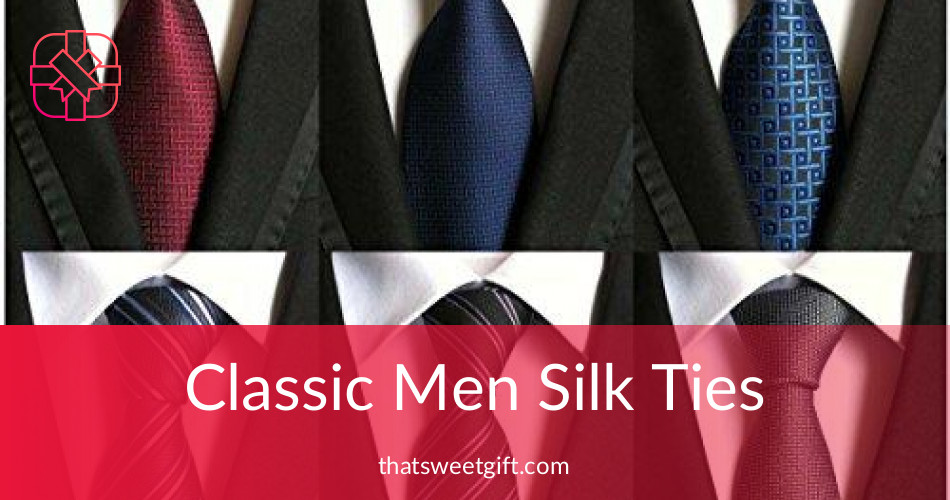 Classic Men Silk Ties Stylish on a Budget ThatSweetGift