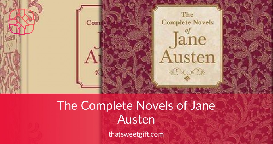 The Complete Novels of Jane Austen Wordsworth Editions