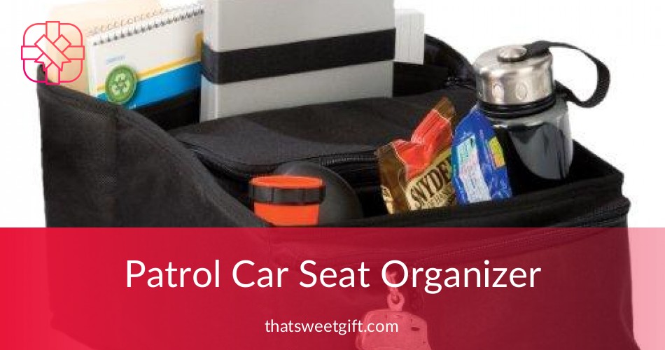 Patrol Car Seat Organizer for Law Enforcement Officers ThatSweetGift