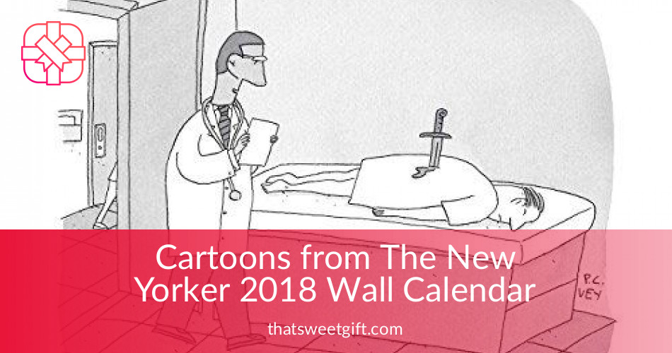 Cartoons from The New Yorker 2018 Wall Calendar ThatSweetGift