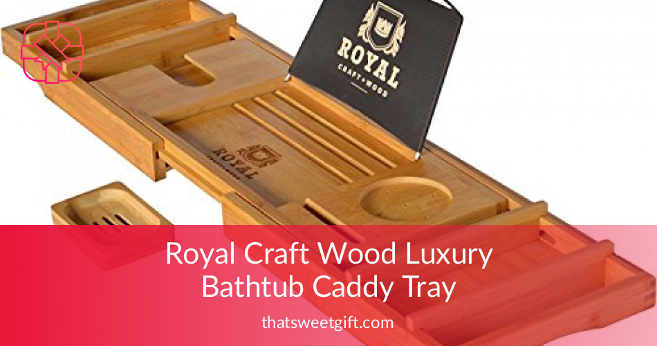 Royal Craft Wood Luxury Bathtub Caddy Tray | Thatsweetgift