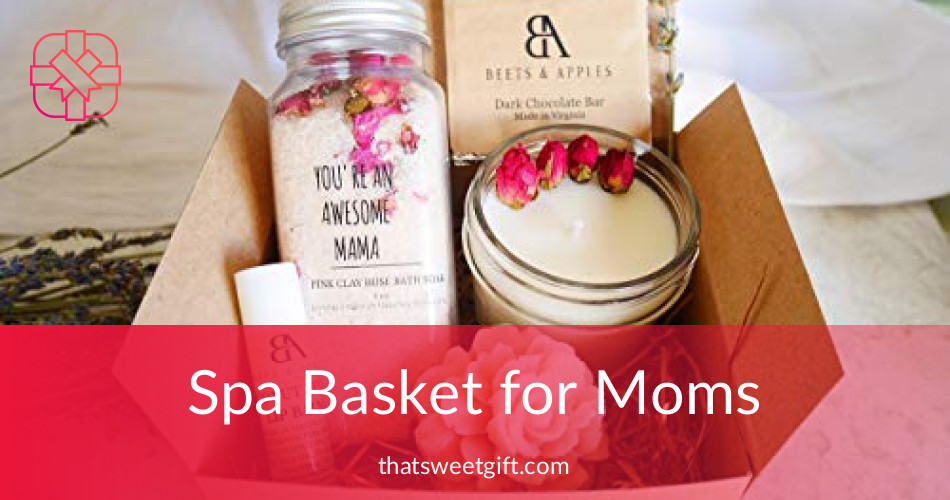 Spa Basket for Mom" Total Body Care Basket ThatSweetGift
